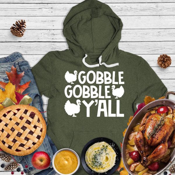 Gobble Gobble Y’all Version 2 Hoodie_4169